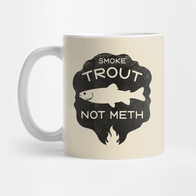 Smoke Trout Not Meth (black) by toadyco